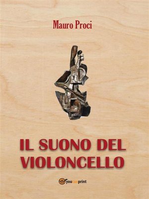 cover image of Il suono del violoncello